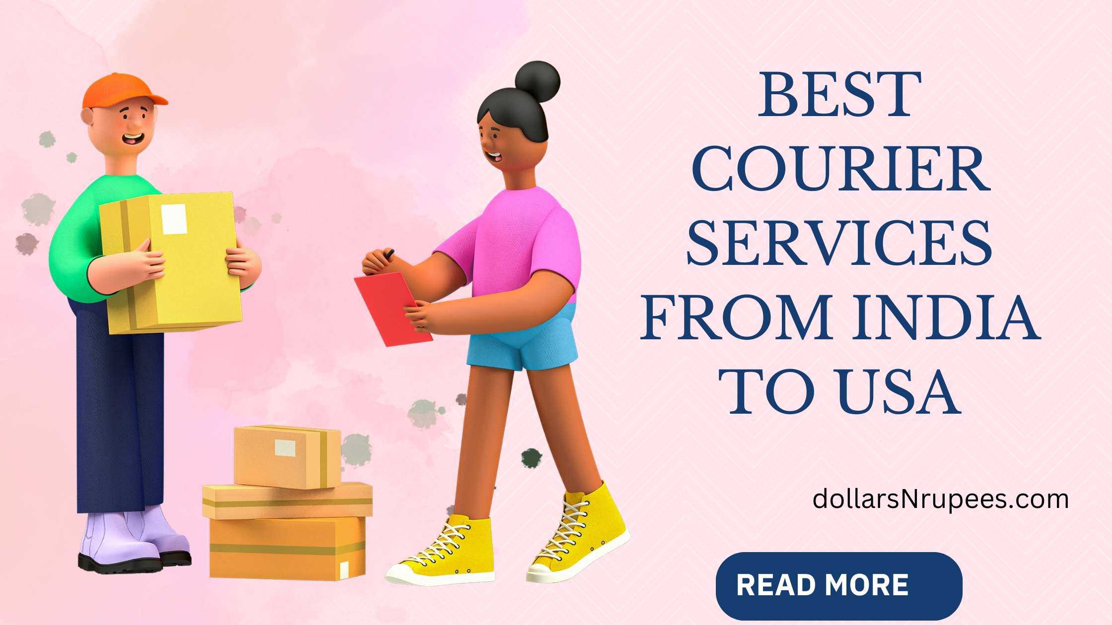 Best Courier Services from India to USA