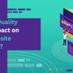 How Does Quality Content Impact on Your Website Traffic?